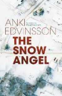 The Snow Angel (Detectives von Klint and Berg)