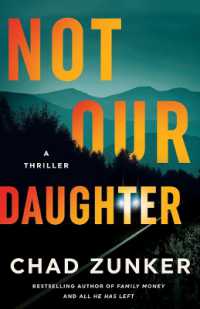 Not Our Daughter : A Thriller