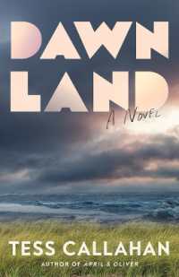 Dawnland : A Novel