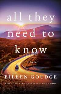 All They Need to Know : A Novel (Gold Creek)