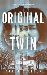 Original Twin : A Thriller