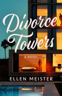 Divorce Towers : A Novel