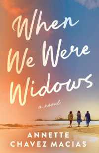 When We Were Widows : A Novel