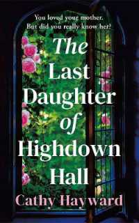 The Last Daughter of Highdown Hall