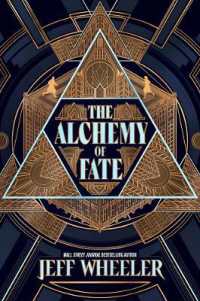 The Alchemy of Fate (The Invisible College)