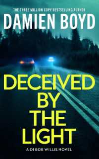 Deceived by the Light (Di Bob Willis)