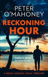 Reckoning Hour (Dean Lincoln Legal Thriller)
