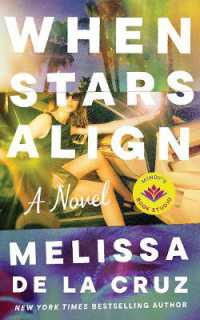 When Stars Align : A Novel