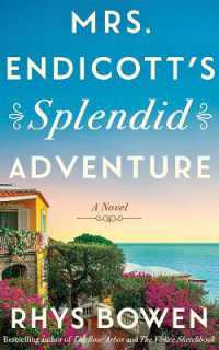 Mrs. Endicott's Splendid Adventure : A Novel