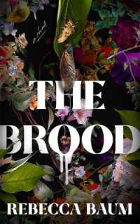 The Brood : A Novel