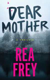 Dear Mother : A Thriller