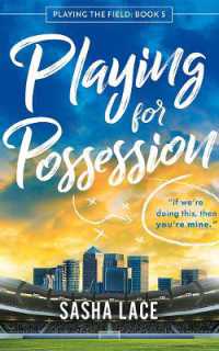 Playing for Possession (Playing the Field)