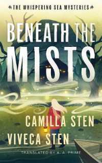 Beneath the Mists (The Whispering Sea Mysteries)