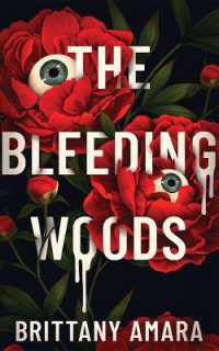 The Bleeding Woods