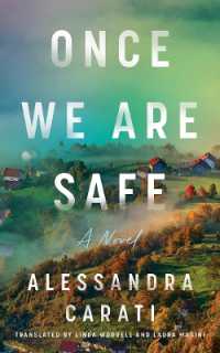 Once We Are Safe : A Novel