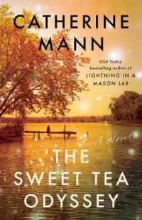 The Sweet Tea Odyssey : A Novel