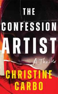 The Confession Artist : A Thriller