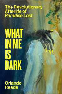 What in Me Is Dark : The Revolutionary Afterlife of Paradise Lost