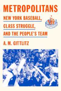 Metropolitans : New York Baseball, Class Struggle, and the People's Team