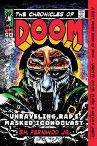 The Chronicles of DOOM : Unraveling Rap's Masked Iconoclast
