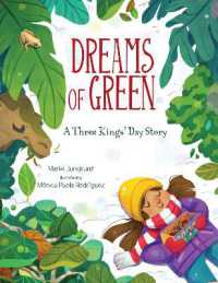 Dreams of Green : A Three Kings' Day Story