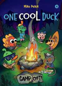 One Cool Duck #4 : Camp Out! (One Cool Duck)