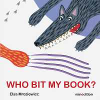 Who Bit My Book? （Board Book）