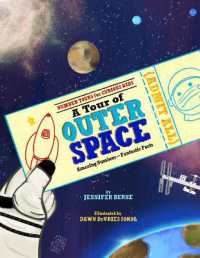 A Tour of Outer Space : Amazing Numbers--Fantastic Facts (Number Tours for Curious Kids)