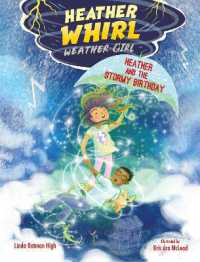 Heather and the Stormy Birthday (Heather Whirl, Weather Girl)