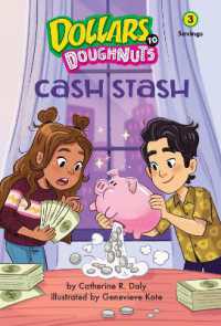 Cash Stash (Dollars to Doughnuts Book 3) : Savings (Dollars to Doughnuts)