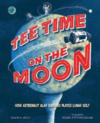 Tee Time on the Moon : How Astronaut Alan Shepard Played Lunar Golf