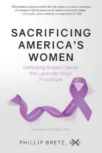 Sacrificing America's Women: Defeating Breast Cancer the Lavender Way/Procedure (Sacrificing America's Women") 〈1〉