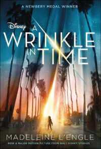A Wrinkle in Time Movie Tie-In Edition (Wrinkle in Time Quintet) （Library Binding）