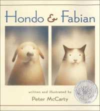 Hondo and Fabian （Library Binding）