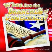What Are the Branches of Government? (Little World Social Studies) （Library Binding）