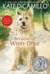 Because of Winn-Dixie （Library Binding）