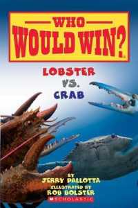 Lobster vs. Crab (Who Would Win?) (Who Would Win?) （Library Binding）