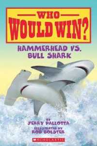 Hammerhead vs. Bull Shark ( Who Would Win? ) (Who Would Win?) （Library Binding）