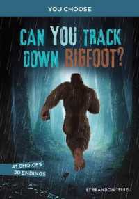 Can You Track Down Bigfoot (You Choose Monster Hunter)