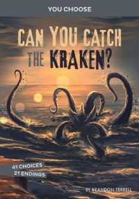 Can You Catch the Kraken (You Choose Monster Hunter)