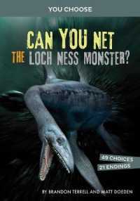 Can You Net the Loch Ness Monster (You Choose Monster Hunter)