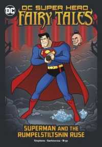 Superman and the Rumpelstiltskin Ruse (Dc Super Hero Fairy Tales)