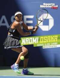 Naomi Osaka : Grand Slam Champ (Sports Illustrated Kids Stars of Sports)