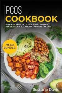 Pcos Cookbook : MEGA BUNDLE - 6 Manuscripts in 1 - 240+ PCOS - friendly recipes for a balanced and healthy diet