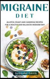 Migraine Diet : 40+ Stew, roast and casserole recipes for a healthy and balanced migraine diet