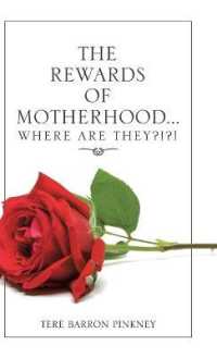 The Rewards of Motherhood Where Are They?