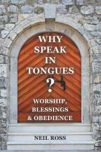Why Speak in Tongues? Worship, Blessings & Obedience