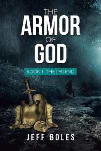 The Armor of God : Book 1: the Legend