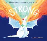 Strong : There is more than one way to be...