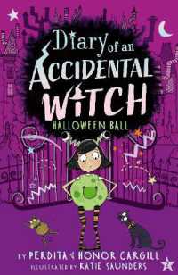 Halloween Ball (Diary of an Accidental Witch)